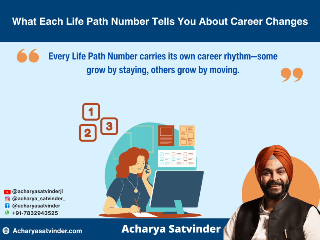 What Each Life Path Number Tells You About Career Changes