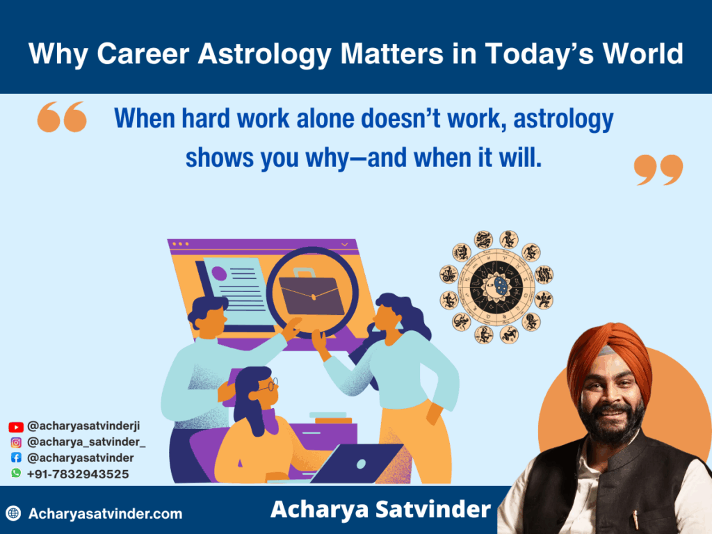Why Career Astrology Matters in Today’s World?