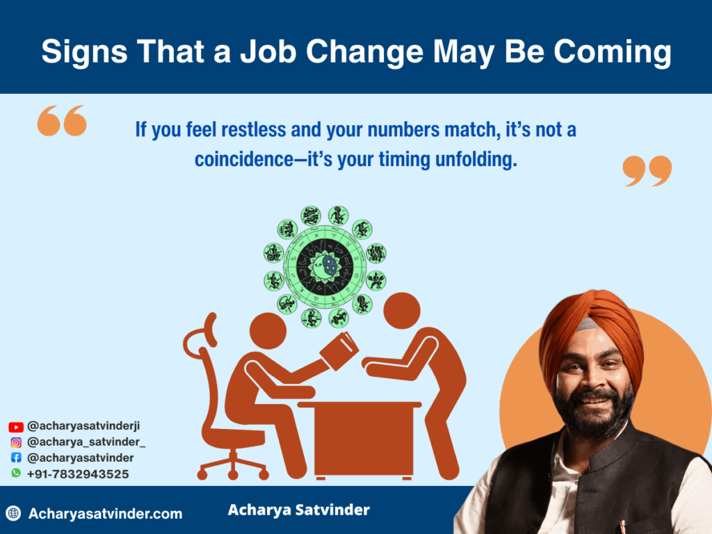 Signs That a Job Change May Be Coming