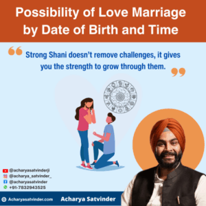 Read more about the article Possibility of Love Marriage by Date of Birth and Time- Powerful Signs in Your Kundli