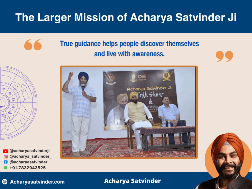 The Larger Mission of Acharya Satvinder Ji