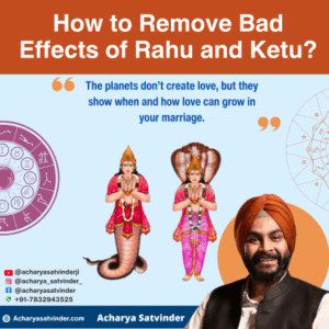Read more about the article How to Remove Bad Effects of Rahu and Ketu with Spiritual Discipline and Inner Clarity