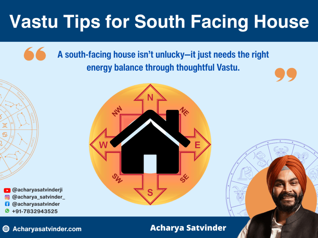 Vastu Tips for South Facing House: Powerful Remedies to Remove Negativity