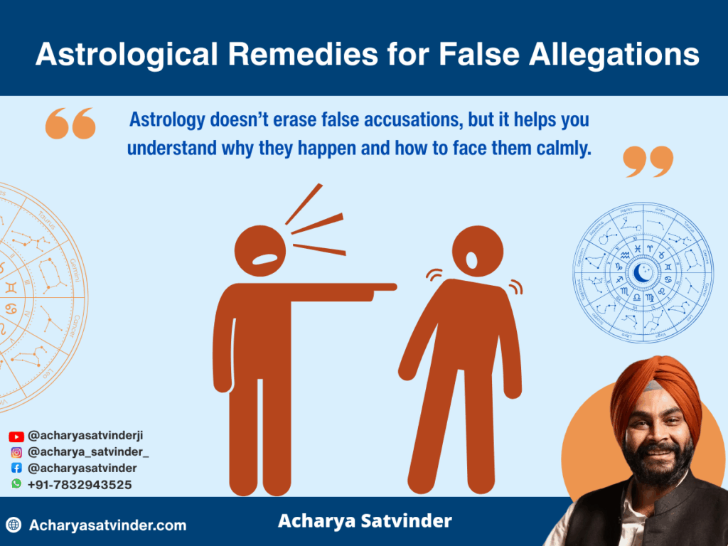 Astrological Remedies for False Allegations That Bring Mental Peace and Spiritual Strength