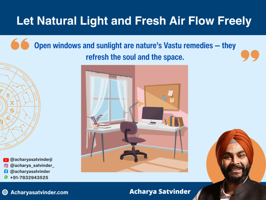 Let Natural Light and Fresh Air Flow Freely