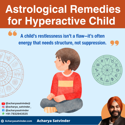 Read more about the article Astrological Remedies for Hyperactive Child – A Helpful Guide for Parents