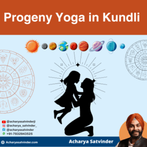 Read more about the article Progeny Yoga in Kundli: How Astrology Reveals the Journey of Parenthood