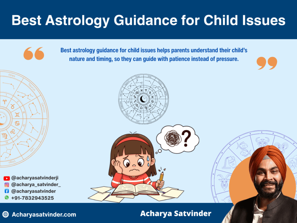 Best Astrology Guidance for Child Issues: About Child Behavior and Growth