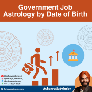 Read more about the article Government Job Astrology by Date of Birth – A Clear Guide to Career and Timing