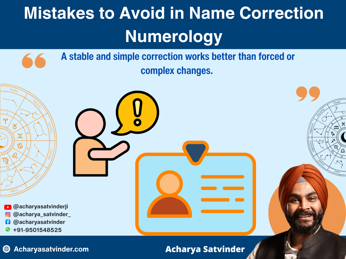 Mistakes to Avoid in Name Correction Numerology
