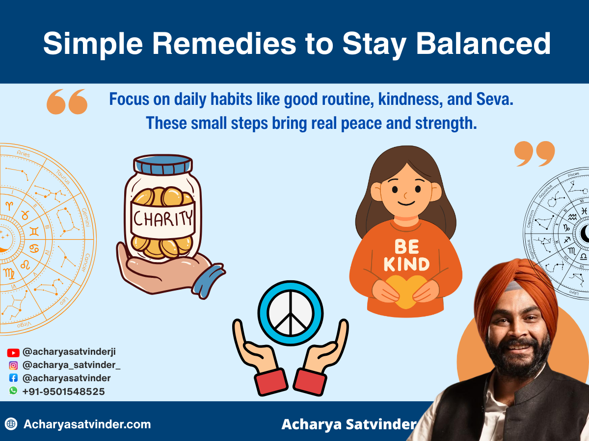 Simple Remedies to Stay Balanced 