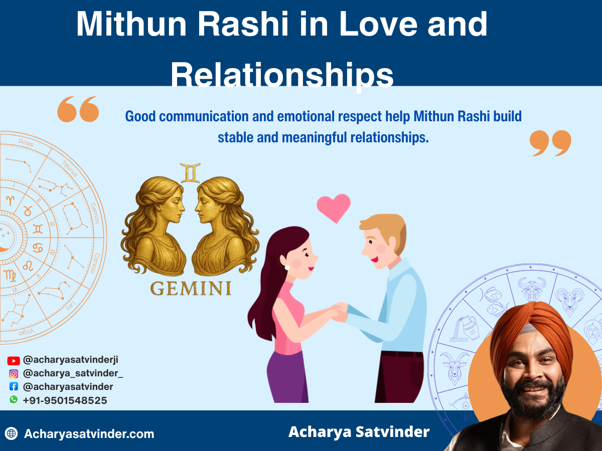 Mithun Rashi in Love and Relationships 