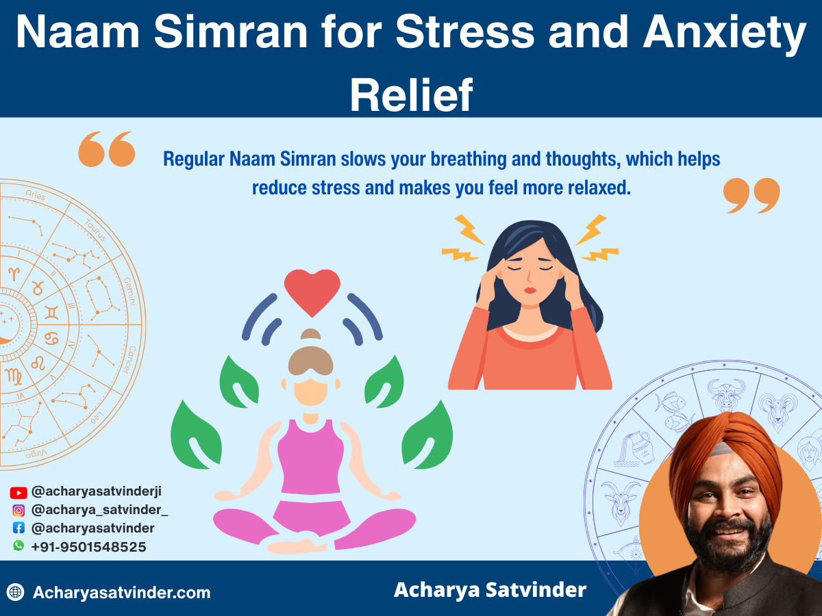 Naam Simran for Stress and Anxiety Relief 