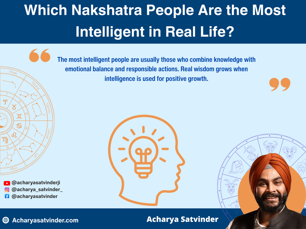 Which Nakshatra People Are the Most Intelligent in Real Life?