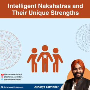 Read more about the article Which Nakshatra people are the most intelligent?