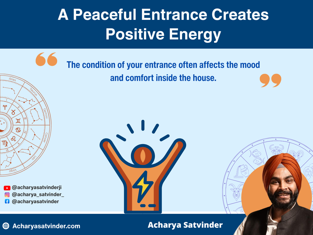 A Peaceful Entrance Creates Positive Energy