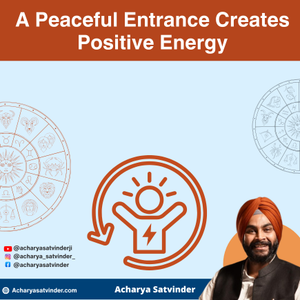 Read more about the article Vastu Tips for Main Entrance Door of House
