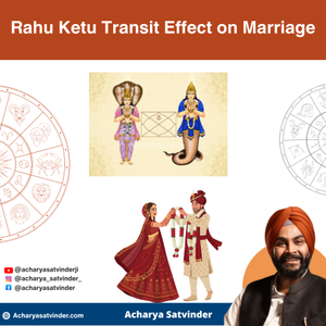 Read more about the article Rahu Ketu Transit Effect on Marriage?