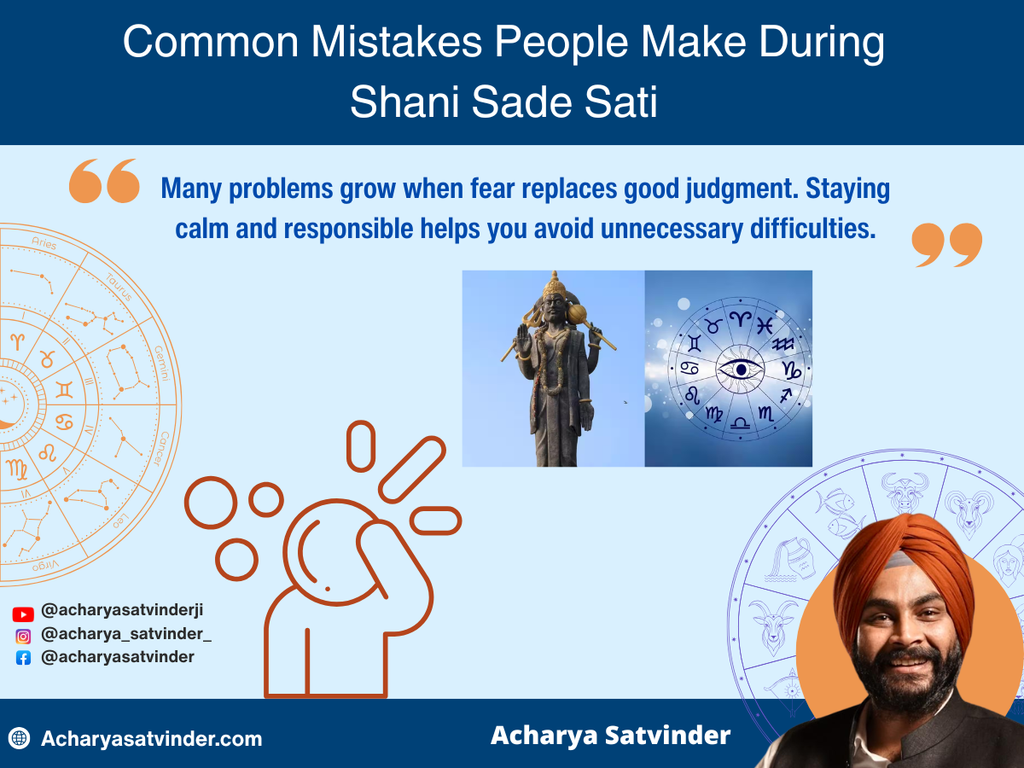 Common Mistakes People Make During Shani Sade Sati