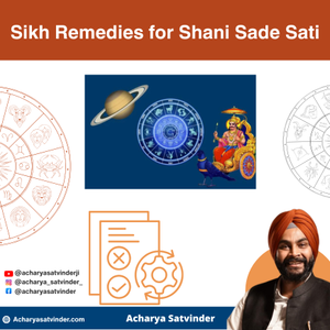Read more about the article Sikh Remedies for Shani Sade Sati