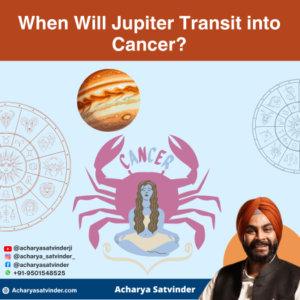 Read more about the article When Will Jupiter Transit into Cancer?