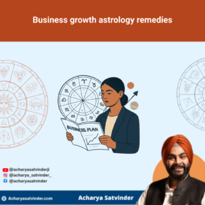 Read more about the article Business growth astrology remedies for Steady Progress and Better Decisions