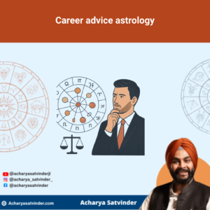 Read more about the article Career advice astrology: A Practical Vedic Guide for Better Work Decisions