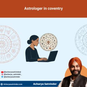 Read more about the article Astrologer in coventry for Clear Online Vedic Guidance