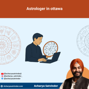 Read more about the article Astrologer in ottawa for Clear Online Vedic Guidance