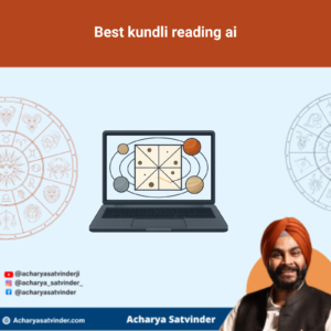Read more about the article Best kundli Reading ai: How to Choose Reliable Guidance