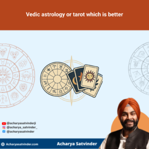 Read more about the article Vedic astrology or tarot which is better: A Practical Comparison